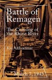 Battle of Remagen Battle of Remagen