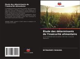 Étude des déterminants de l'insécurité alimentaire Étude des déterminants de l'insécurité alimentaire