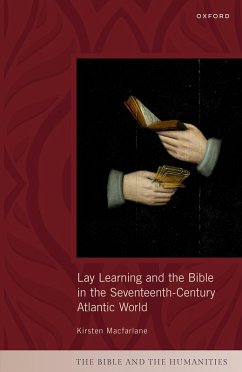 Cover Lay Learning and the Bible in the Seventeenth-Century Atlantic World