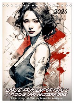 Cover Zarte Frauenporträts in Tusche und Wasserfarbe (Tischkalender 2026 DIN A5 hoch), CALVENDO Monatskalender