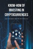 Know-How of Investing in Cryptocurrencies