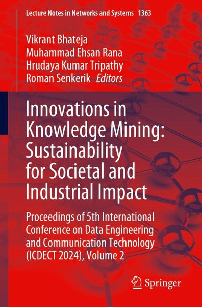 Innovations in Knowledge Mining: Sustainability for Societal and Industrial Impact Innovations in Knowledge Mining: Sustainability for Societal and Industrial Impact
