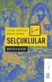 Islam Tarihine Düsen Cemre Selcuklular Islam Tarihine Düsen Cemre Selcuklular