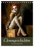 Clowngeschichten - Eine besondere Welt (Tischkalender 2026 DIN A5 hoch), CALVENDO Monatskalender Clowngeschichten - Eine besondere Welt (Tischkalender 2026 DIN A5 hoch), CALVENDO Monatskalender