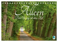 Alleen: Der Weg ist das Ziel (Tischkalender 2026 DIN A5 quer), CALVENDO Monatskalender - Calvendo