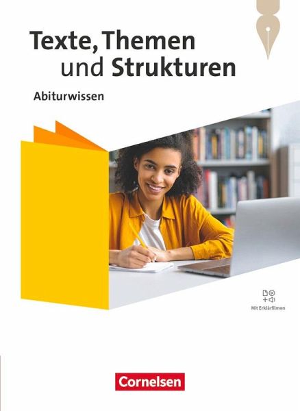 Texte, Themen und Strukturen - Abiturwissen Deutsch - Zu allen Ausgaben 2024 - Nachschlagewerk