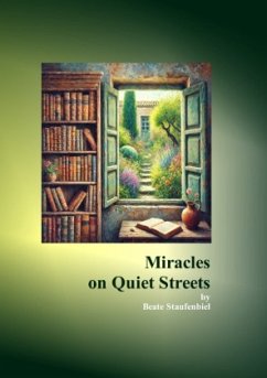 Cover Miracles on Quiet Streets