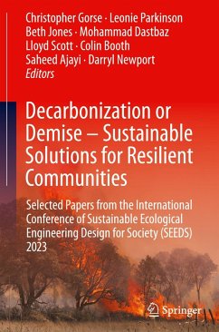 Decarbonization or Demise - Sustainable Solutions for Resilient Communities