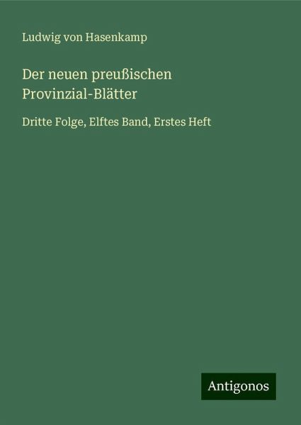 Der neuen preußischen Provinzial-Blätter Der neuen preußischen Provinzial-Blätter