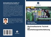 Merkmalbasierte Technik zur Bearbeitungszeitschätzung