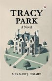 Tracy Park A Novel Tracy Park A Novel