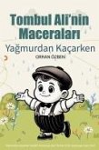 Tombul Alinin Maceralari S Yagmurdan Kacarken Tombul Alinin Maceralari S Yagmurdan Kacarken