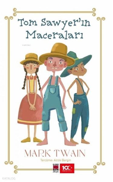 Tom Sawyerin Maceralari Tom Sawyerin Maceralari