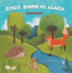 Citcit Kirpik ve Alaca Resimli Hikaye - 4-7 Yas - Kirmizi, Murat