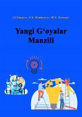 Yangi G'oyalar Manzili Yangi G'oyalar Manzili