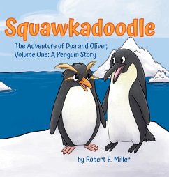 Squawkadoodle - Miller, Robert E