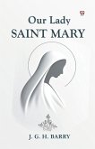 Our Lady Saint Mary