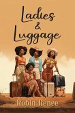Ladies & Luggage