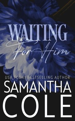 Waiting For Him - Cole, Samantha