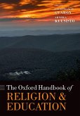The Oxford Handbook of Religion and Education The Oxford Handbook of Religion and Education