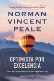 Optimista por Excelencia Optimista por Excelencia