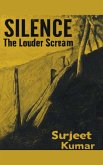 Silence The Louder Scream Silence The Louder Scream