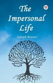 The Impersonal Life