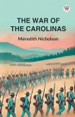 The War Of The Carolinas The War Of The Carolinas