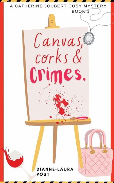 Canvas, Corks & Crimes Canvas, Corks & Crimes