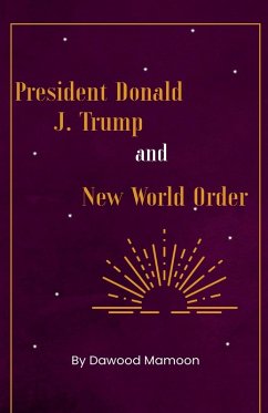 Cover President Donald J. Trump and New World Order