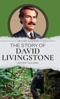 The Story of David Livingstone - Golding, Vautier