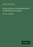 Oesterreichische Vierteljahresschrift für Katholische Theologie Oesterreichische Vierteljahresschrift für Katholische Theologie