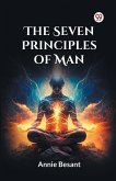 The Seven Principles Of Man