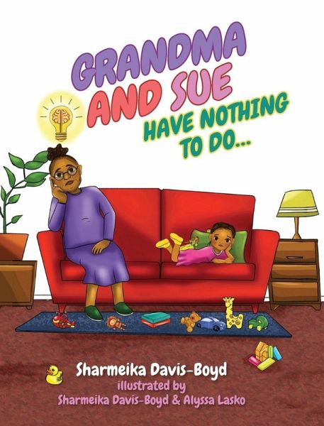 Grandma and Sue Have Nothing to Do... Grandma and Sue Have Nothing to Do...