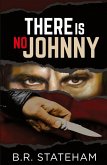There Is No Johnny