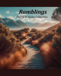 Ramblings; Poetry & Haiku Collection - Lima, Paul