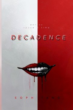 Decadence - Tang, Soph