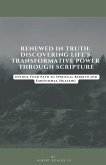 Renewed In Truth Renewed In Truth