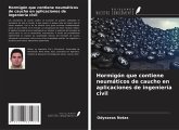 Hormigón que contiene neumáticos de caucho en aplicaciones de ingeniería civil Hormigón que contiene neumáticos de caucho en aplicaciones de ingeniería civil