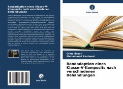Cover Randadaption eines Klasse-V-Komposits nach verschiedenen Behandlungen