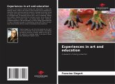 Experiences in art and education