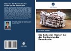 Die Rolle der Medien bei der Förderung der Demokratie