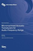 Micromachined Acoustic Transducers for Audio-Frequency Range