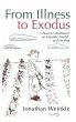 From Illness to Exodus - Bild 1