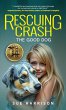 Rescuing Crash, the Good Dog - Bild 1