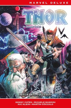Cover THOR DE DONNY CATES 02 DIOS DE LOS MARTILLOS (MARVEL NOW! DELUXE)