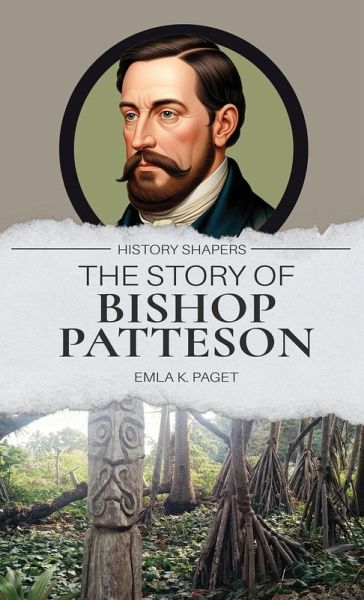 The Story of Bishop Patteson