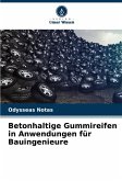 Betonhaltige Gummireifen in Anwendungen für Bauingenieure Betonhaltige Gummireifen in Anwendungen für Bauingenieure