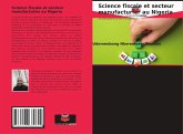 Science fiscale et secteur manufacturier au Nigeria Science fiscale et secteur manufacturier au Nigeria