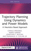 Trajectory Planning Using Dynamics and Power Models